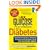 The New Glucose Revolution for Diabetes: The Definitive Guide to Managing Diabetes and Prediabetes Using the Glycemic Index (Marlowe Diabetes Library)