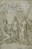 Ovid's Literary Loves: Influence and Innovation in the Amores