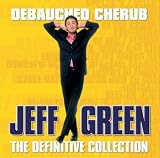 Used : Jeff Green: Debauched Cherub