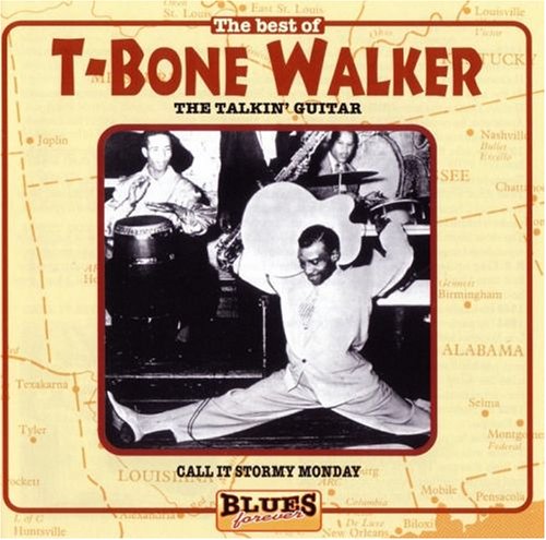 The Best of T-Bone Walker: The Talkin Guitar
