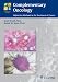 Complementary Oncology: Adjunctive Methods in the Treatment of Cancer
