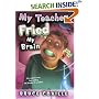 My Teacher Fried My Brains (My Teacher Books)