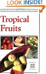 Tropical Fruits