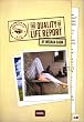 Quality Of Life Report A Novel