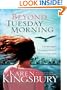 Beyond Tuesday Morning (September 11 Series #2)
