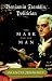 Third Party New : Benjamin Franklin, Politician: The Mask and the Man