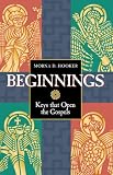 Beginnings: Keys That Open the Gospels