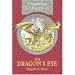 The Dragon's Eye (Dragonology Chronicles)