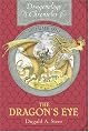 The Dragon's Eye: The Dragonology Chronicles, Volume 1 (Ologies) by Dugald A. Steer