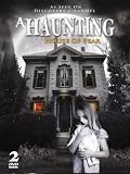 A Haunting - House Of Fear - AS SEEN ON DISCOVERY CHANNEL