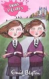 THE TWINS AT ST.CLARE'S: A SCHOOL STORY FOR GIRLS.