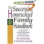 The Successful Homeschool Family Handbook