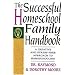 Successful Homeschool Family Handbook