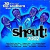 Shout 2002