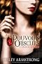 Pouvoirs Obscurs, T1 : l'Invocation
