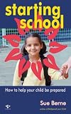 Starting School: How to Tell If Your Child Is Ready