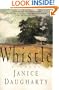 Whistle: A Novel