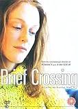 Brief Crossing [DVD]