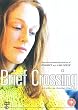 Brief Crossing [DVD]
