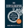 The Horologicon: A Day's Jaunt Through the Lost Words of the English Language