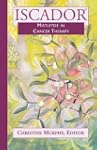 Iscador Cancer and Mistletoe (P): Mis...