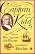 Captain Kidd and the War against the Pirates
