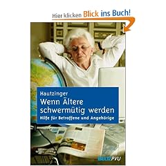 Wenn �ltere schwerm�tig werden: Hilfe f�r Betroffene und Angeh�rige bei Depression im Alter