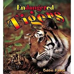 Endangered Tigers (Earth's Endangered Animals)