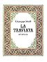 La Traviata in Full Score La Traviata in Full Score