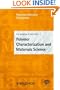 Polymer Characterization and Materials Science (Macromolecular Symposia)
