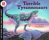 Terrible Tyrannosaurs (Lets-Read-And-Find-Out Science: Stage 2)