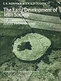 The early development of Irish society : the evidence of aerial photography