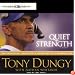 Quiet Strength: The Principles, Practices, and Priorities of a Winning Life