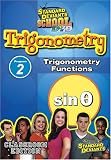 Standard Deviants: Trigonometry Module 2 - Trigonometry Functions