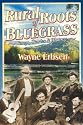 Rural Roots of Bluegrass: Songs, Stories & History