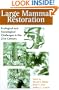 Large Mammal Restoration: Ecological And Sociological Challenges In The 21St Century