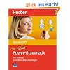 Die neue Power-Grammatik Spanisch: F�r Anf�nger zum �ben & Nachschlagen
