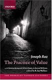 The Practice of Value (The Berkeley Tanner Lectures)