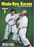 Wado-Ryu Karate by Marlon Moore Volume 1