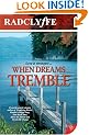 When Dreams Tremble