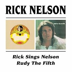 Rick Sings Nelson/Rudy the Fifth