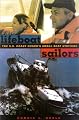 Lifeboat Sailors: The U.S. Coast Guard's Small Boat Stations