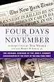 Four Days in November: The Original Coverage of the John F. Kennedy Assassination