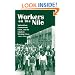 Workers on the Nile: Nationalism, Communism, Islam, and the Egyptian Working Class, 1882-1954