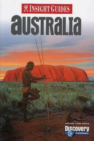City Travel Guides Discounted  Books : Insight Guide Australia: INSIGHT GUIDES (Insight Guides Australia)
