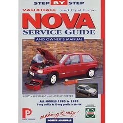 Vauxhall Nova Service Guide and Owner's Manual (Porter manuals)