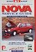 Vauxhall Nova (Including Opel Corsa): Service Guide & Owner\'s Manual : All Models 1983 to 1993 (Porter Manuals)