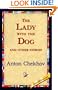 The Lady with the Dog and Other Stories
