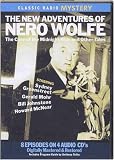 The New Adventures of Nero Wolfe: The Case of the Midnight Ride and Other Tales (Classic Radio Mysteries)