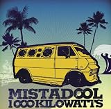 Revue Mistadool  / 1000 kilowatts